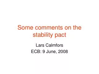 Some comments on the stability pact