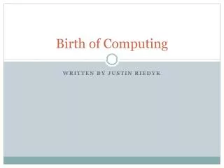 Birth of Computing