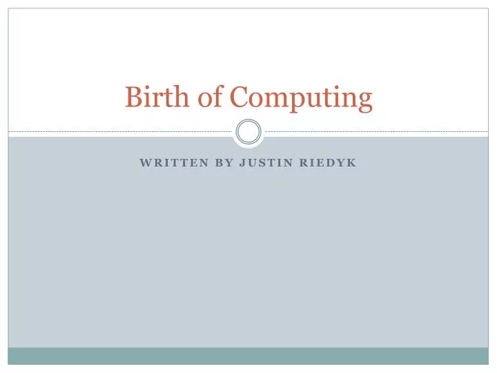 birth of computing
