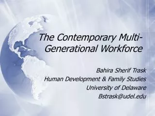 The Contemporary Multi-Generational Workforce