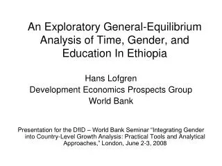 An Exploratory General-Equilibrium Analysis of Time, Gender, and Education In Ethiopia
