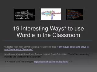 19 Interesting Ways* to use Wordle in the Classroom