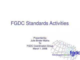FGDC Standards Activities