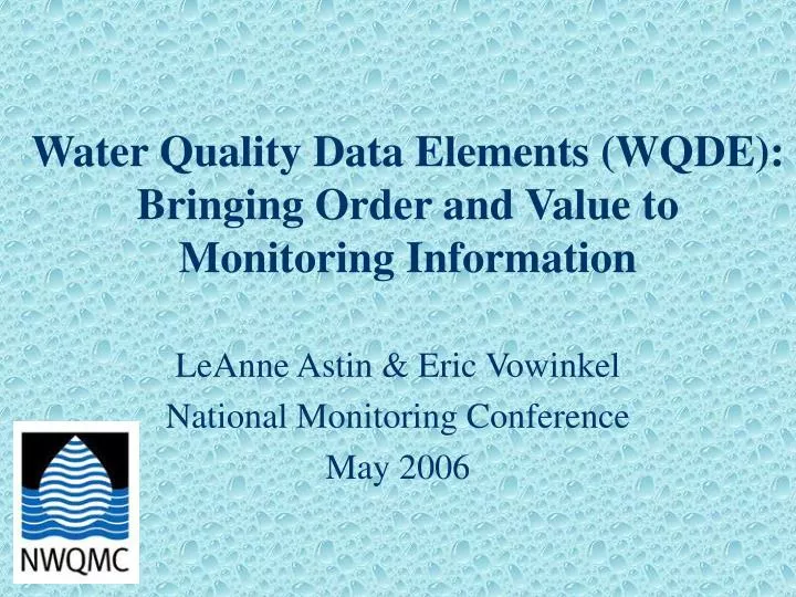 water quality data elements wqde bringing order and value to monitoring information
