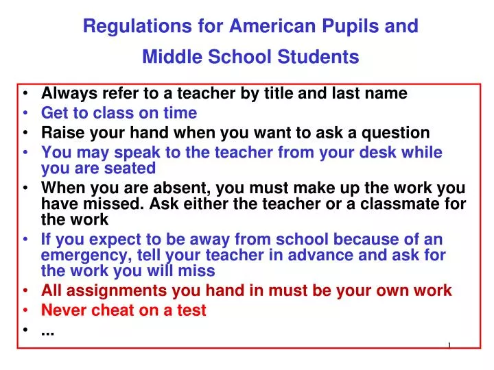 regulations for american pupils and middle school students