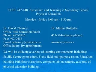 EDSE 447-448 Curriculum and Teaching in Secondary School Physical Education