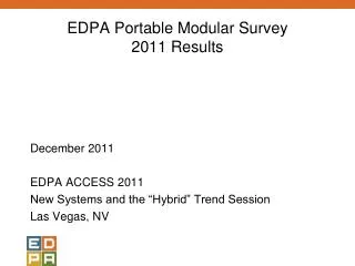 EDPA Portable Modular Survey 2011 Results