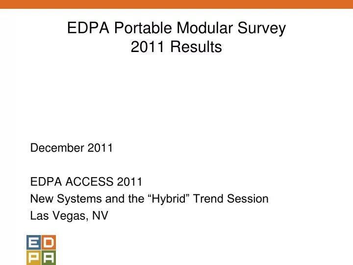 edpa portable modular survey 2011 results