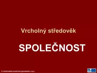 vrcholn st edov k