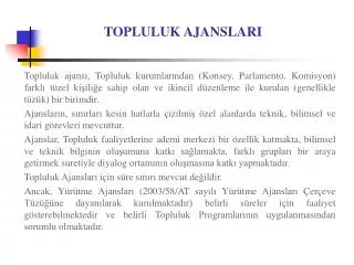 topluluk ajanslari