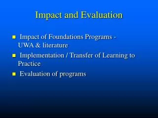 Impact and Evaluation