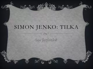 simon jenko tilka