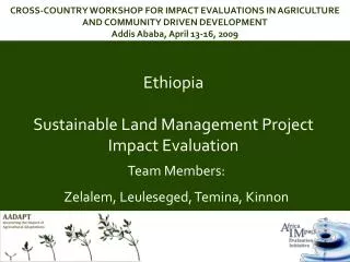 Ethiopia Sustainable Land Management Project Impact Evaluation
