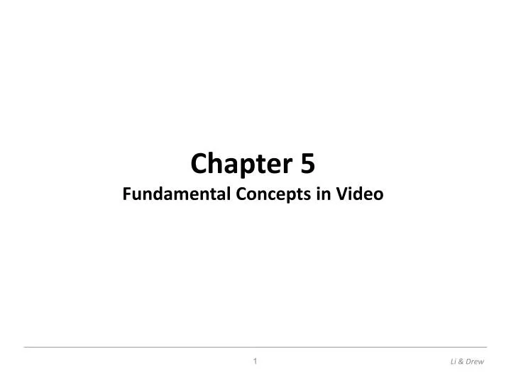 chapter 5 fundamental concepts in video
