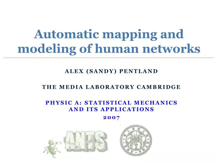 automatic mapping and modeling of human networks