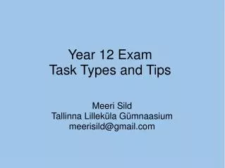 Year 12 Exam Task Types and Tips