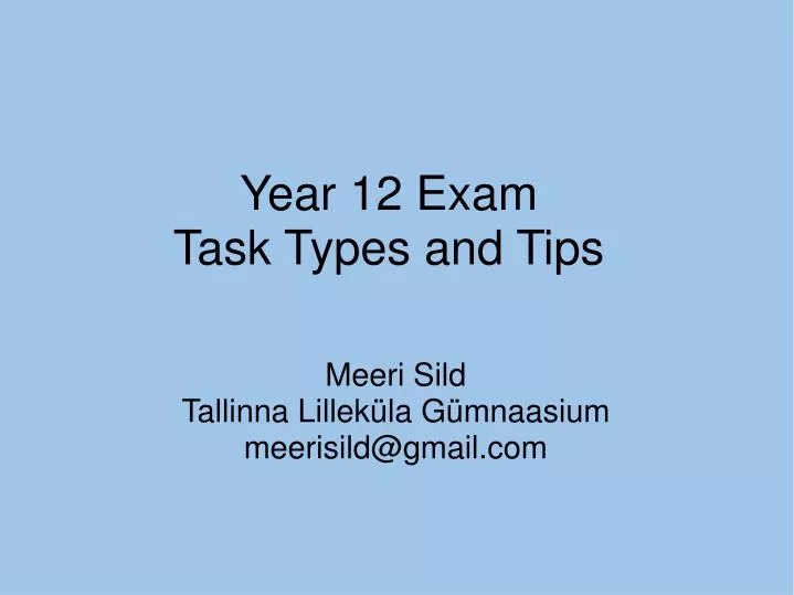year 12 exam task types and tips