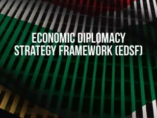 Economic Diplomacy Strategic Framework – EDSF