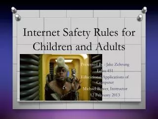 Internet Safety Rules for Children and Adults