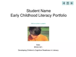 Student Name Early Childhood Literacy Portfolio