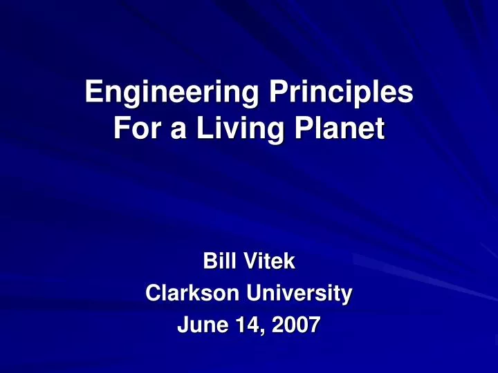 engineering principles for a living planet
