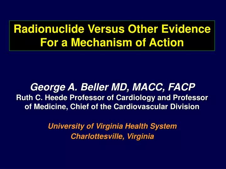 radionuclide versus other evidence for a mechanism of action