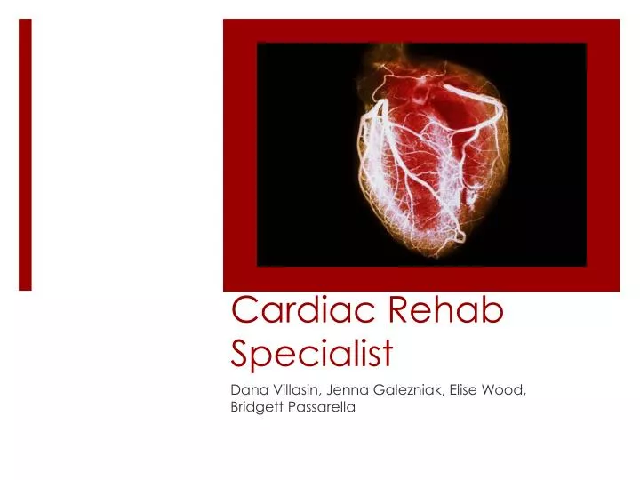 cardiac rehab specialist