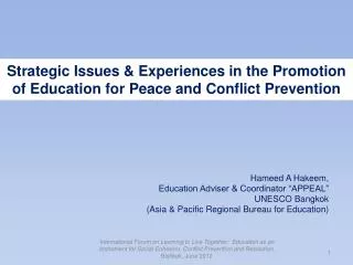 Strategic Issues &amp; Experiences in the Promotion of Education for Peace and Conflict Prevention