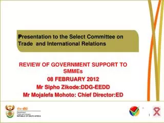 P resentation to the Select Committee on 	Trade and International Relations