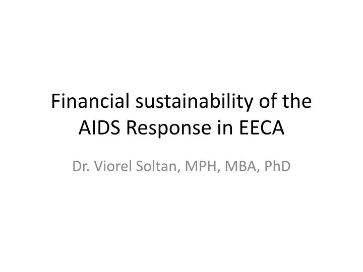 financial sustainability of the aids response in eeca