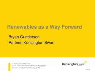 Renewables as a Way Forward