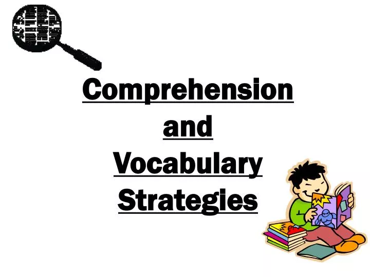comprehension and vocabulary strategies