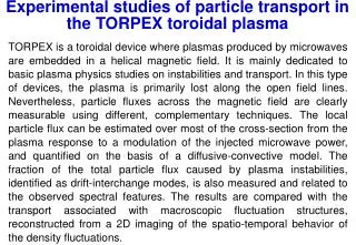 Experimental studies of particle transport in the TORPEX toroidal plasma