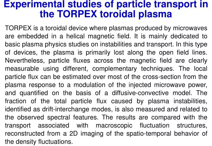 experimental studies of particle transport in the torpex toroidal plasma