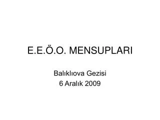 e e o mensuplari