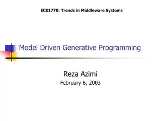 Model Driven Generative Programming