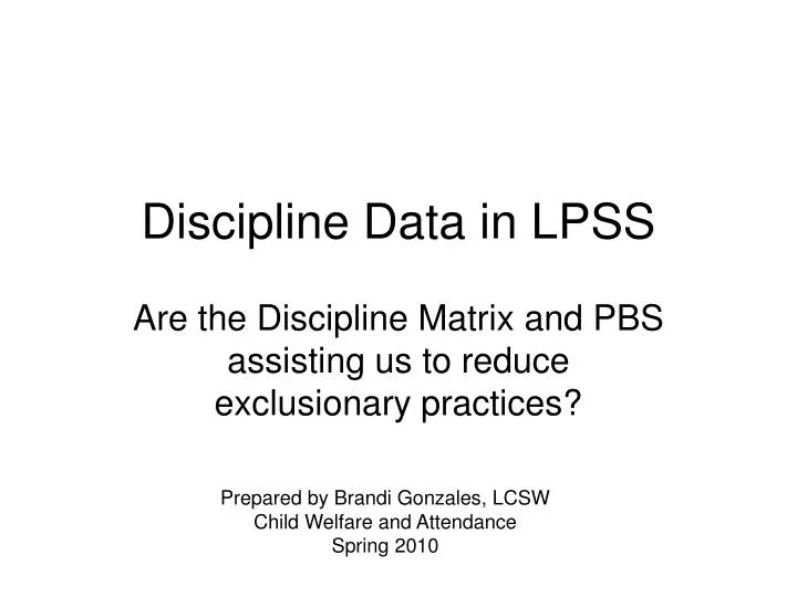 discipline data in lpss