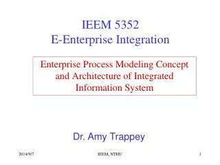 Enterprise Process Modeling Concept and Architecture of Integrated Information System