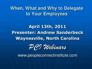 When, What and Why to Delegate to Your Employees