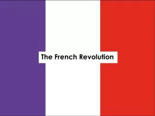 The French Revolution