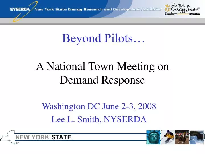 beyond pilots a national town meeting on demand response
