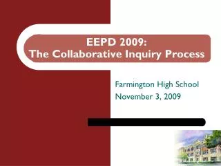 EEPD 2009: The Collaborative Inquiry Process