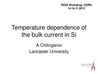 Temperature dependence of the bulk current in Si