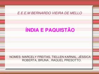 e e e m bernardo vieira de mello