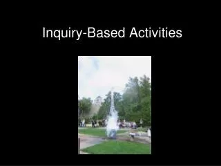 Inquiry-Based Activities