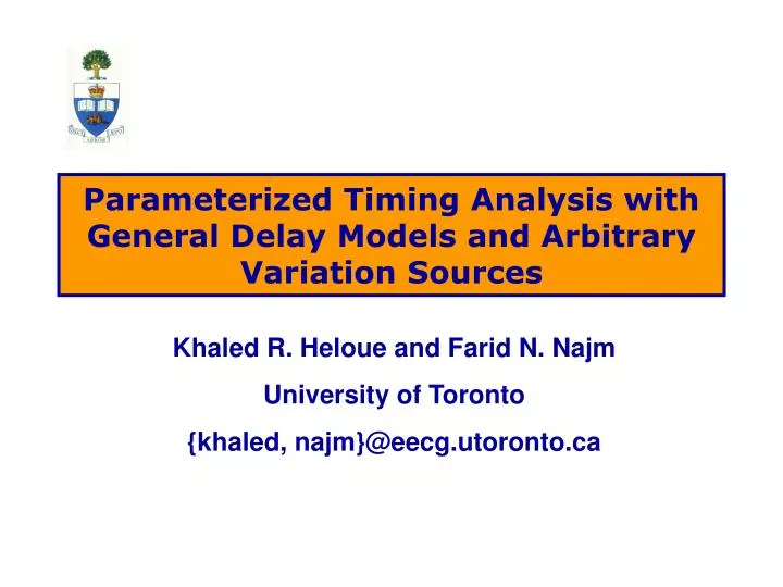 parameterized timing analysis with general delay models and arbitrary variation sources