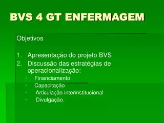 bvs 4 gt enfermagem