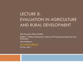 Lecture 8. evaluation in agriculture and rural development
