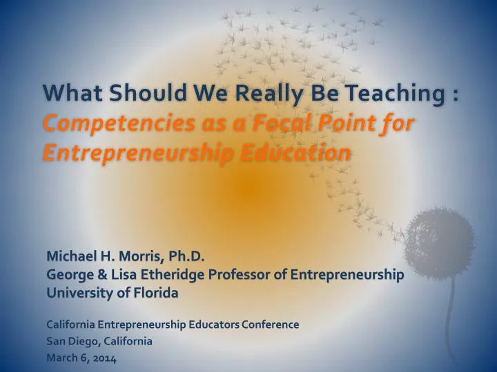 what should we really be t eaching competencies as a focal point for entrepreneurship education