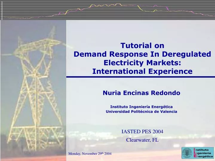 tutorial on demand response in deregulated electricity markets international experience